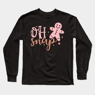 Oh Snap Long Sleeve T-Shirt